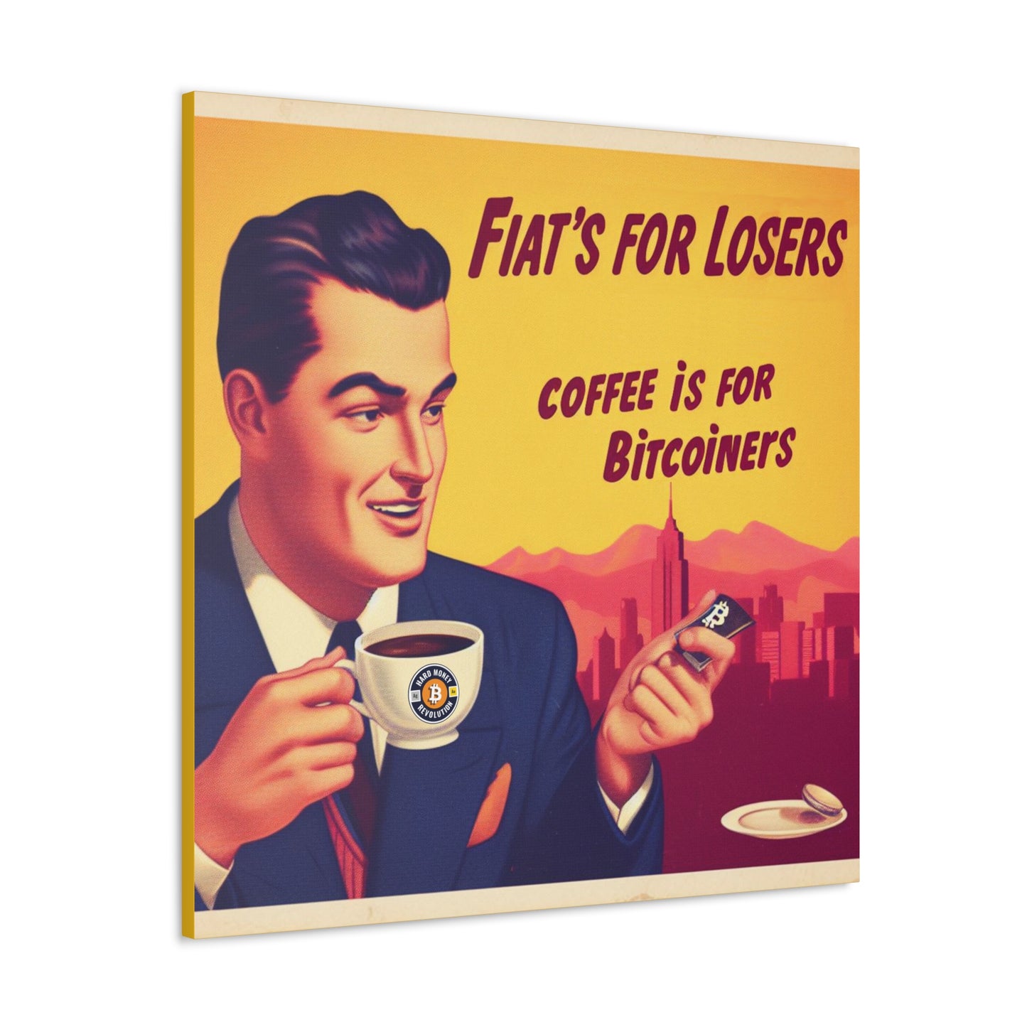 Coffee is for Bitcoiners - Canvas
