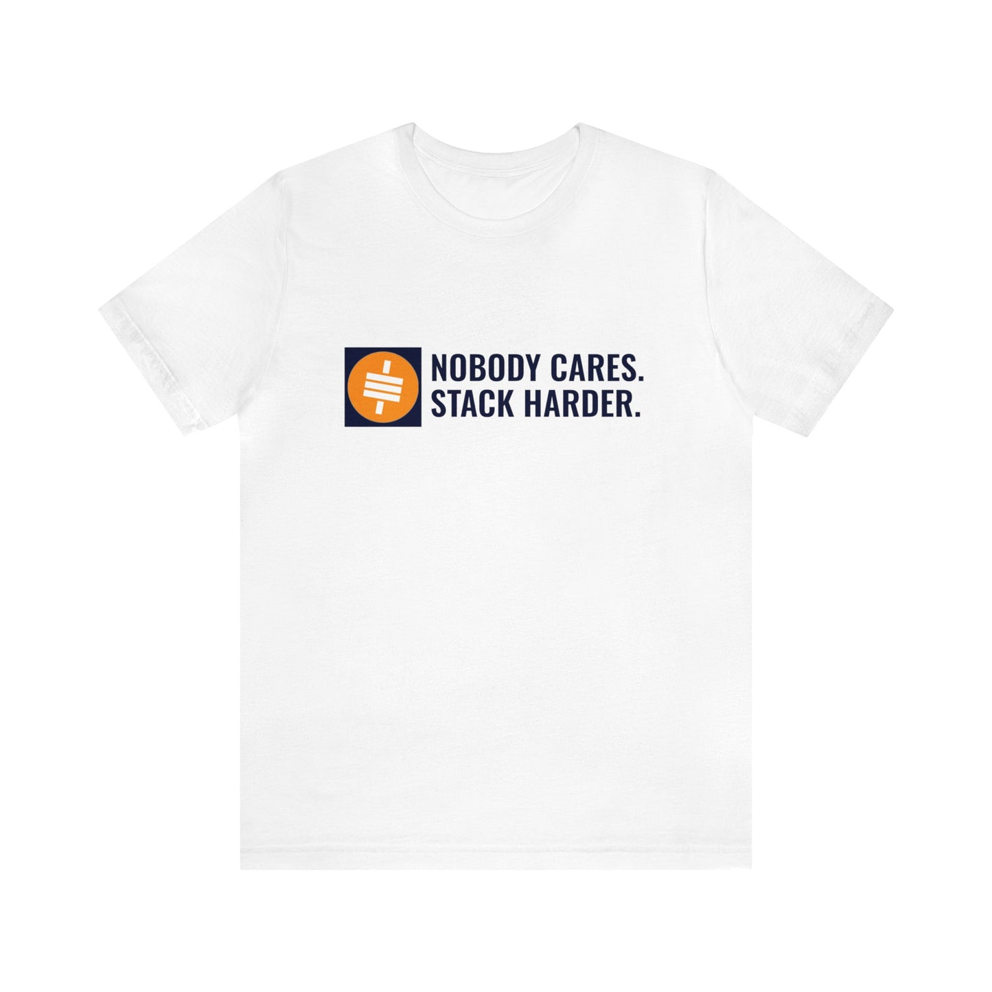 Stack Harder - Unisex T-Shirt