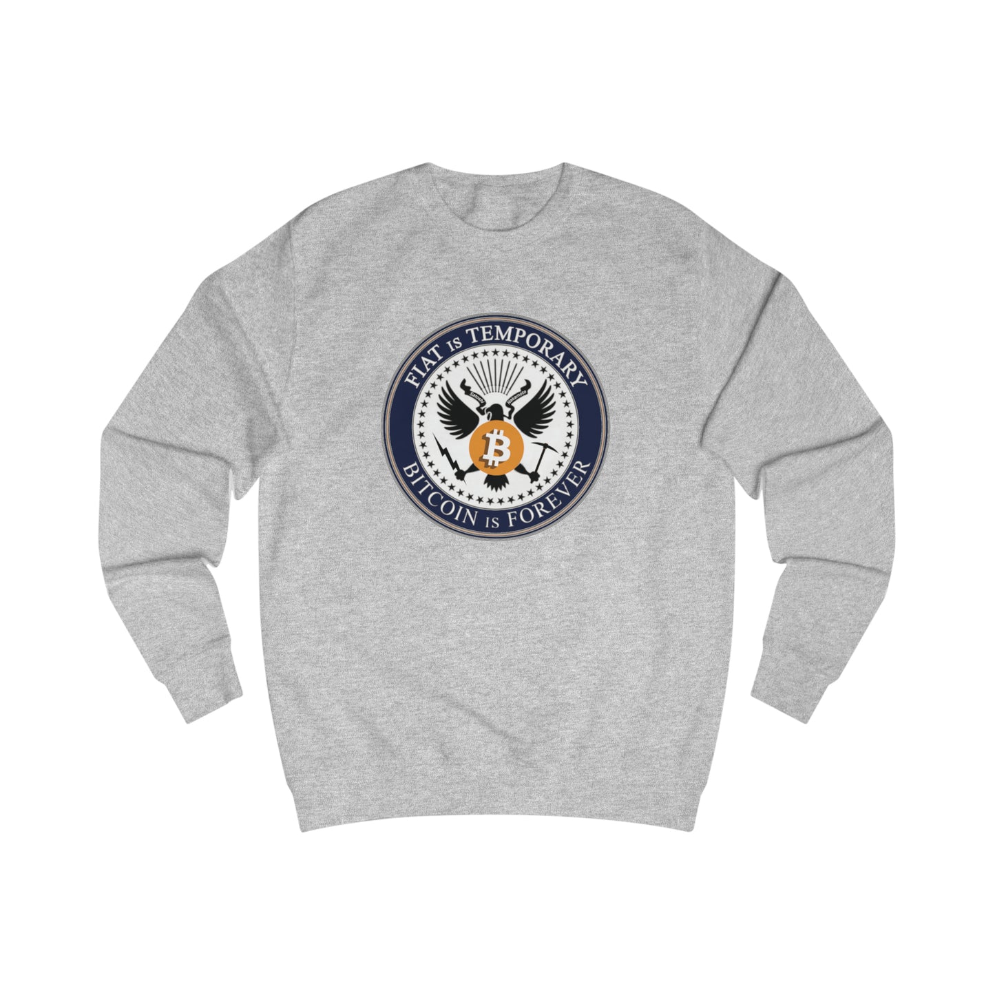 Bitcoin is Forever Fitted Crewneck Sweatshirt
