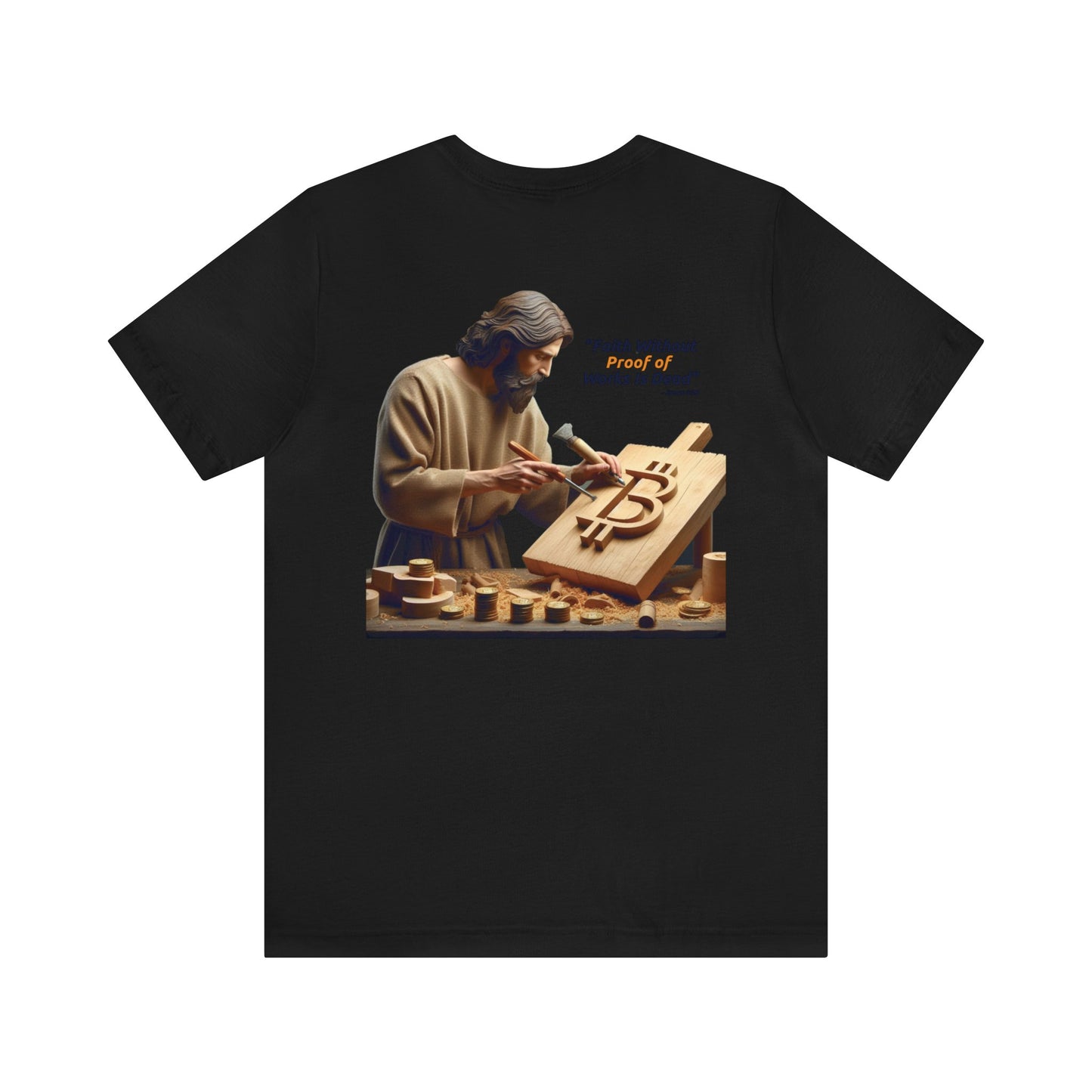 Faith Without Works - Unisex T-Shirt