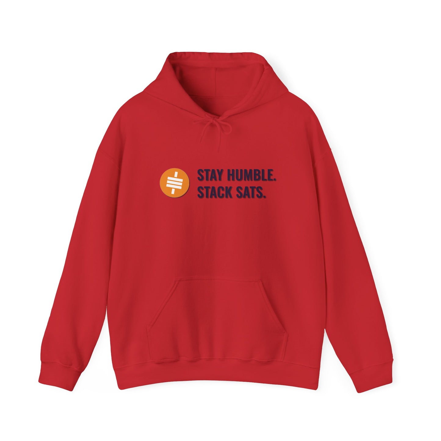 Stay Humble and Stack Sats - Hooded Sweatshirt