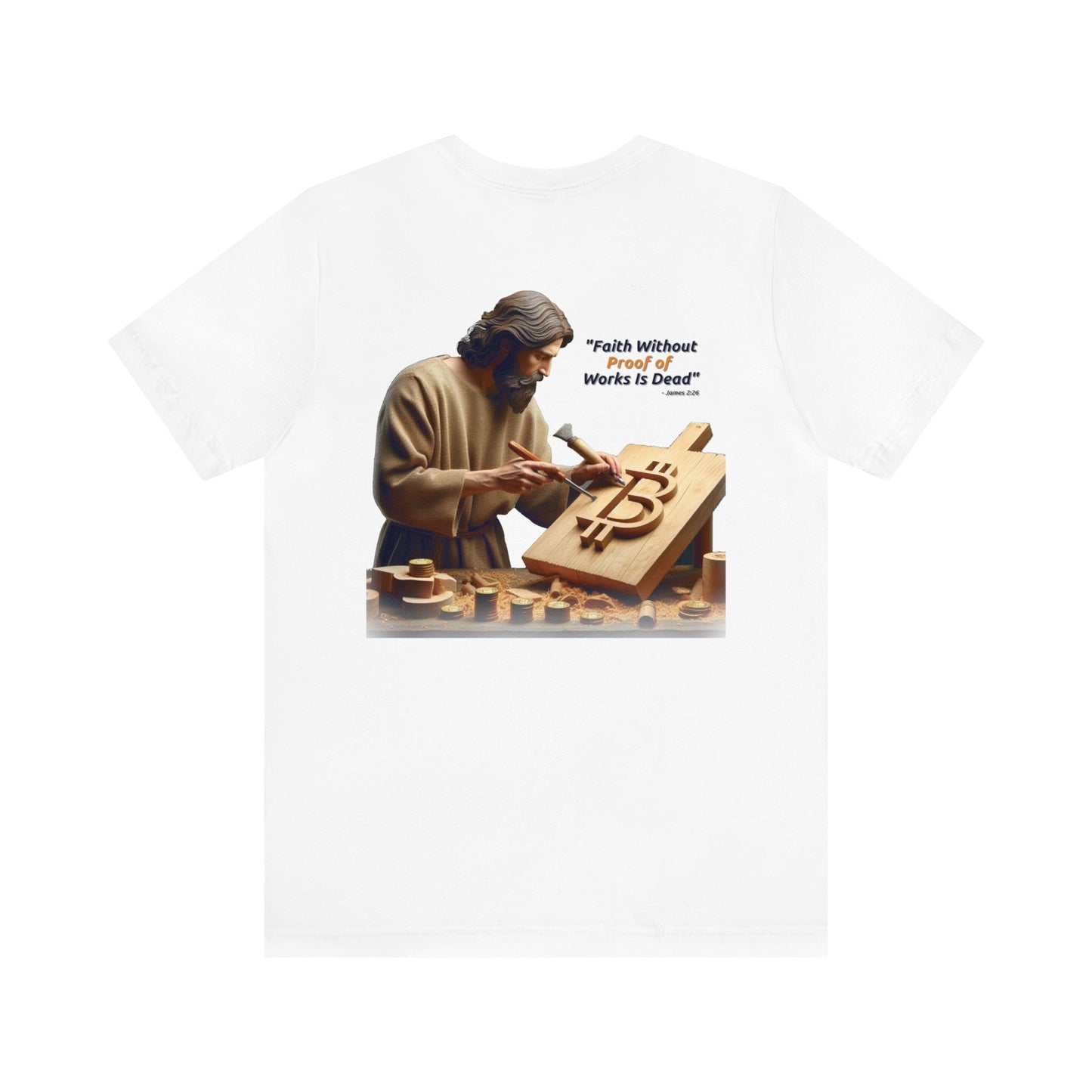 Faith Without Works - Unisex T-Shirt