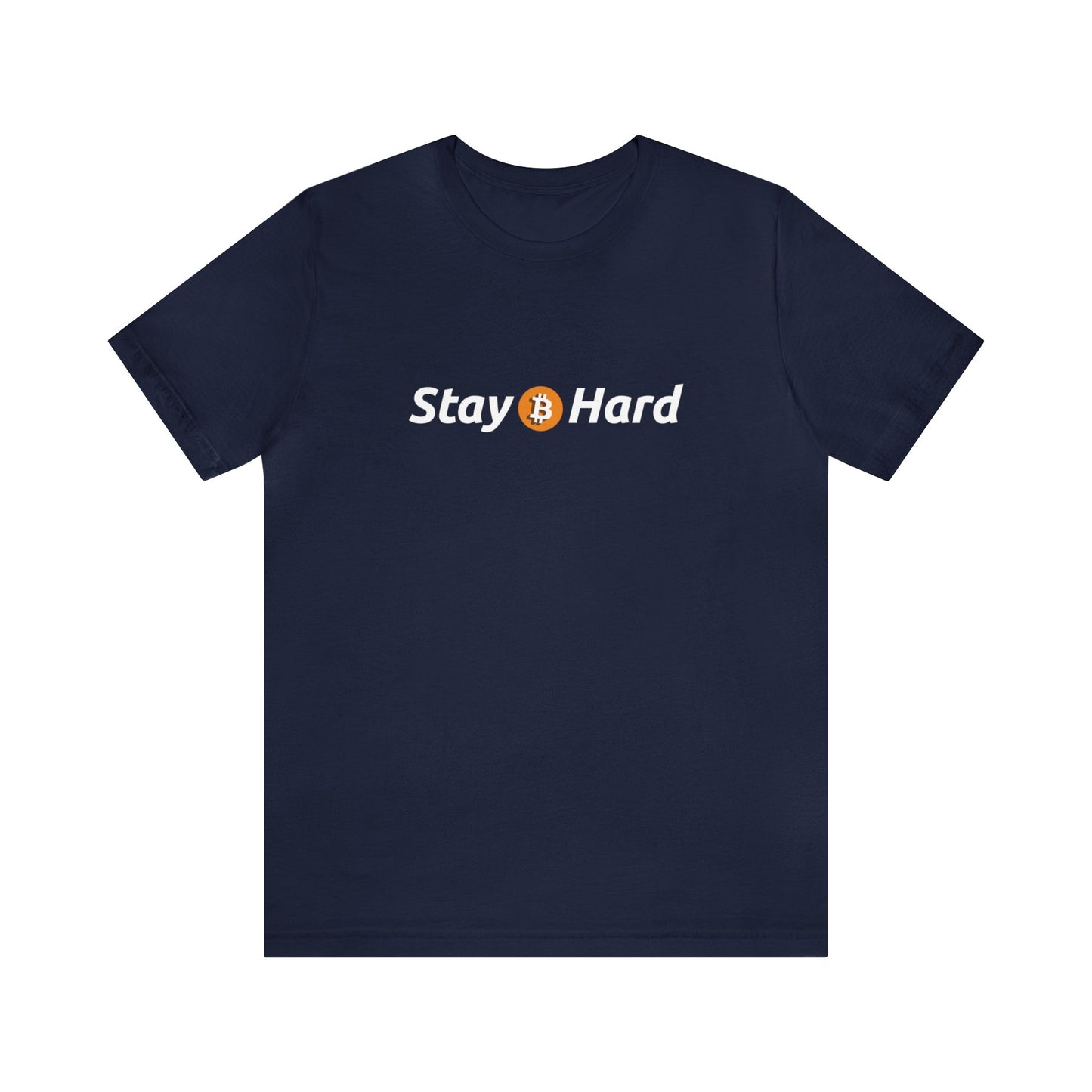 Stay Hard - Unisex T-Shirt