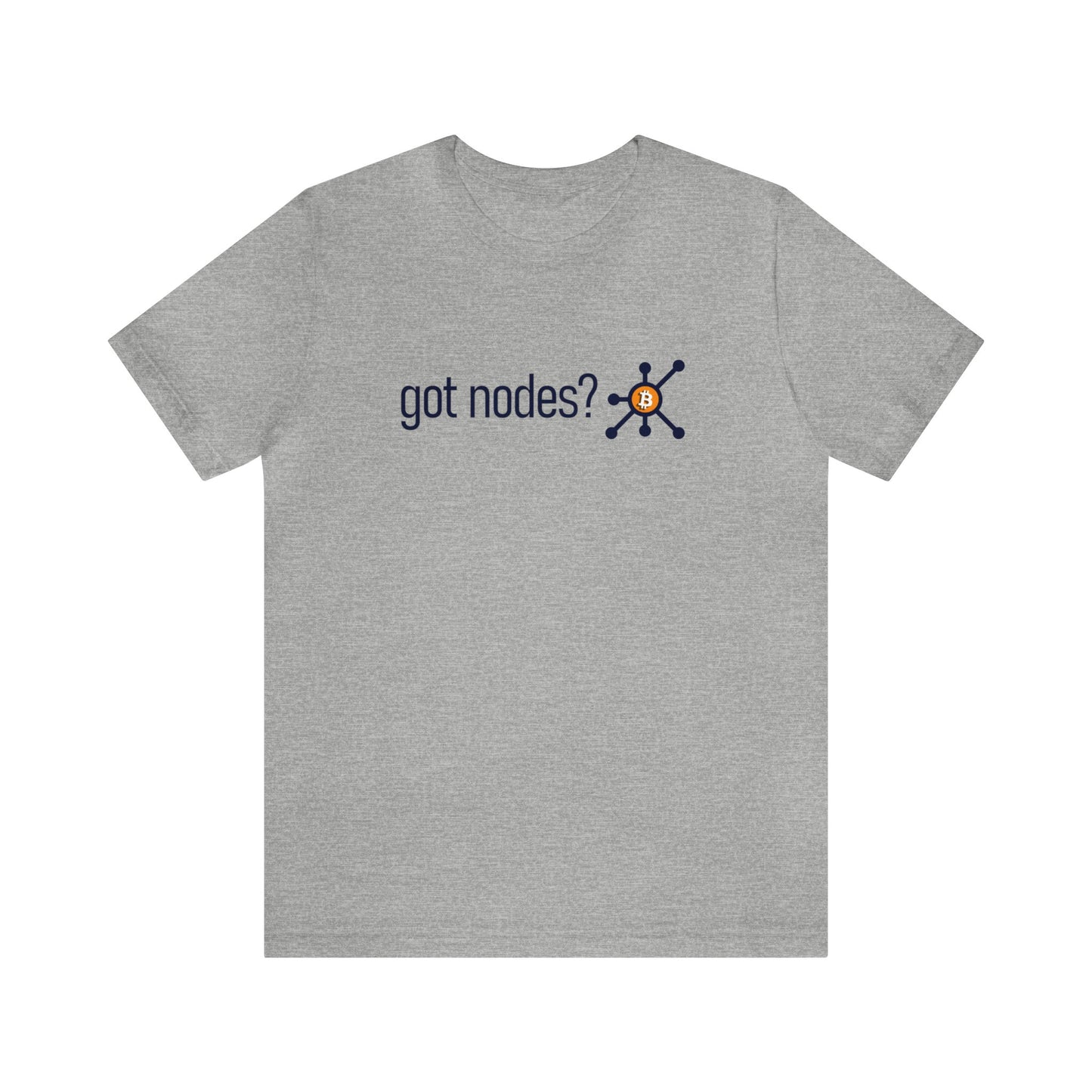 Got Nodes? - Unisex T-Shirt