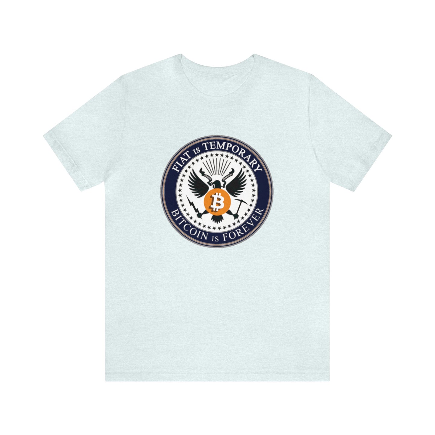 Bitcoin is Forever - Unisex T-Shirt