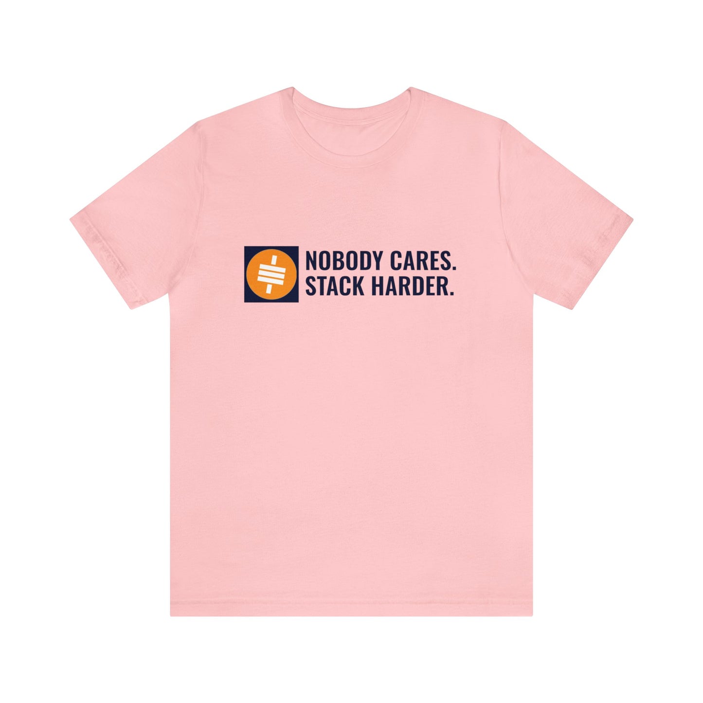 Stack Harder - Unisex T-Shirt