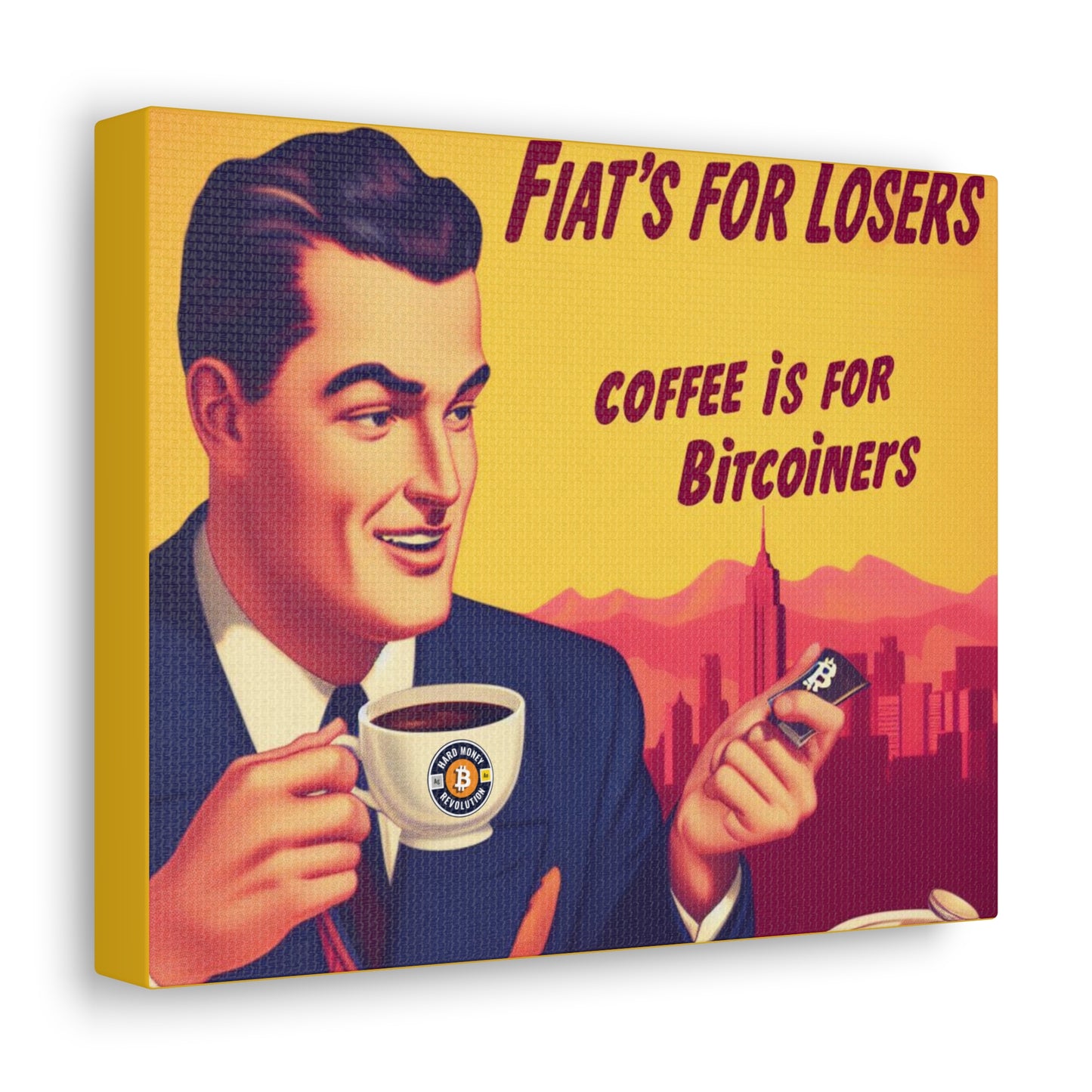 Coffee is for Bitcoiners - Canvas