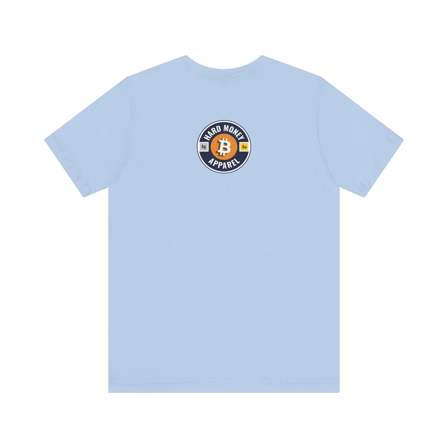 Bitcoin Accepted Here - Unisex T-Shirt