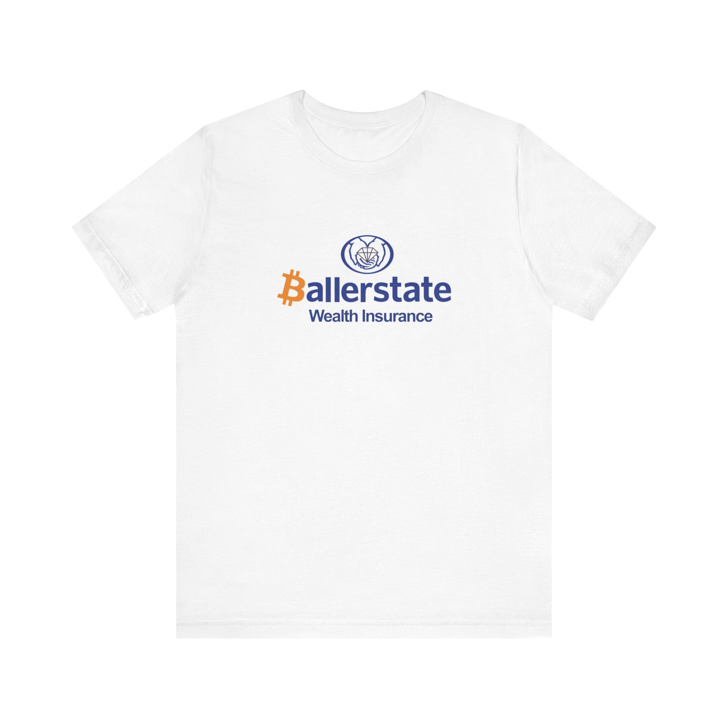 'Baller'state Insurance - Unisex T-Shirt