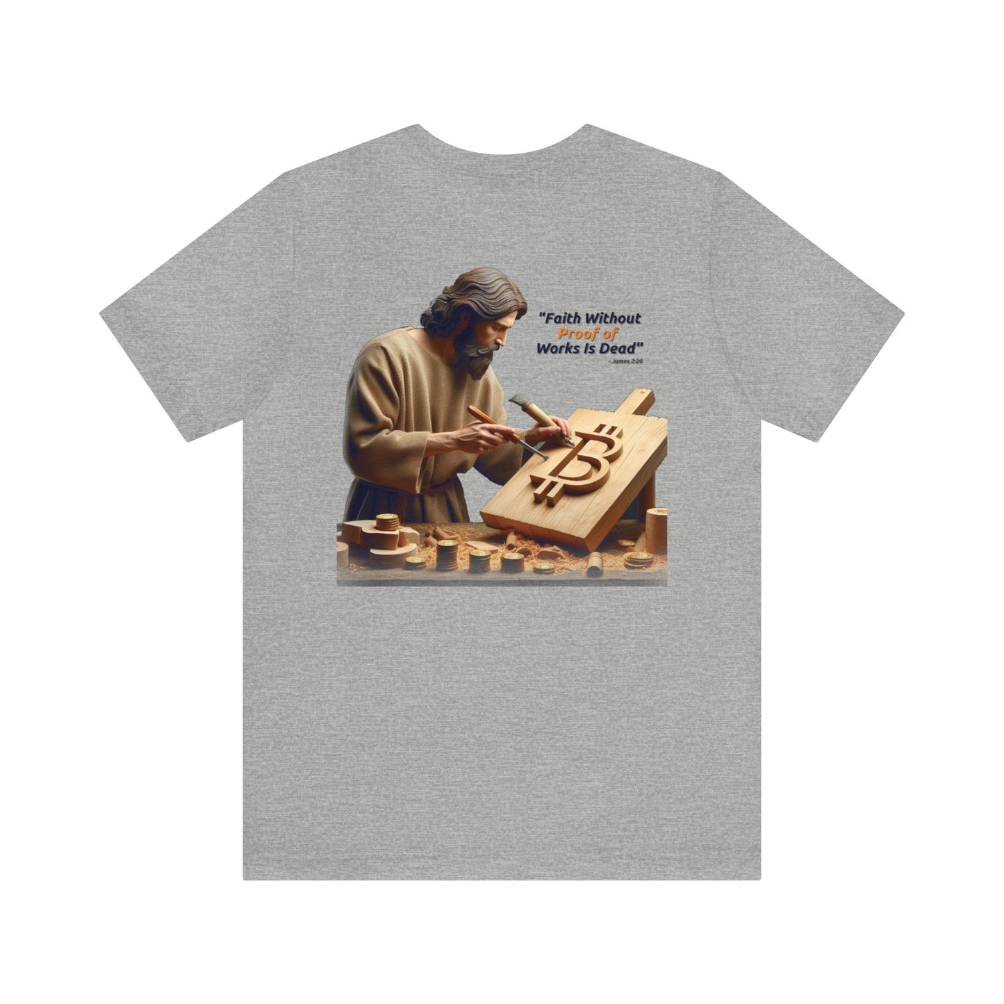 Faith Without Works - Unisex T-Shirt