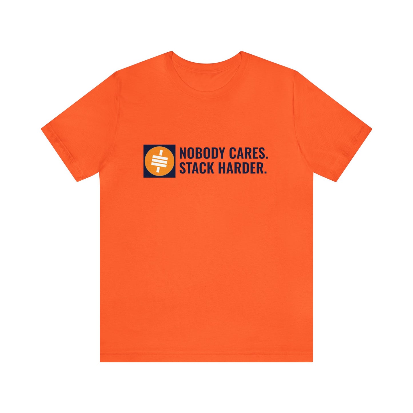 Stack Harder - Unisex T-Shirt