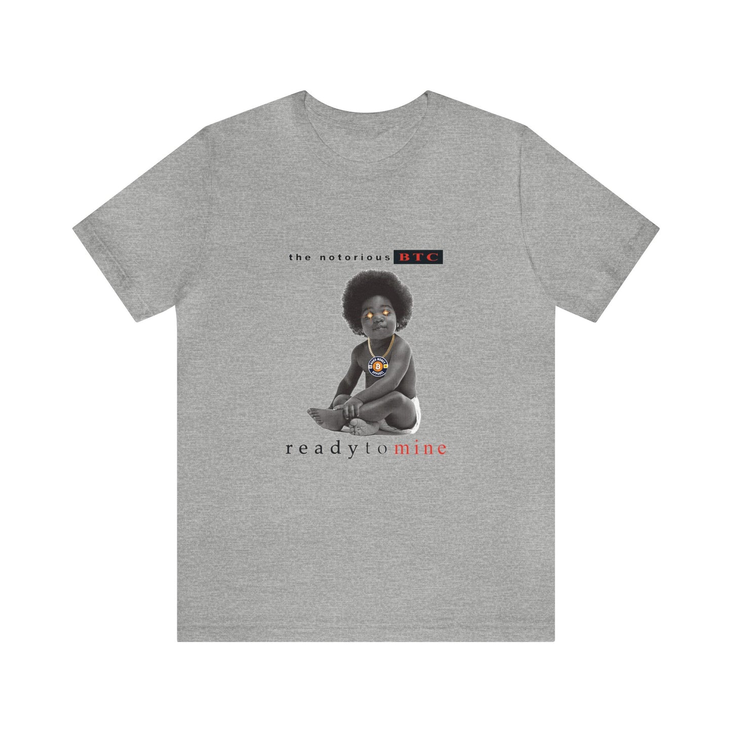The Notorious BTC - Unisex T-Shirt