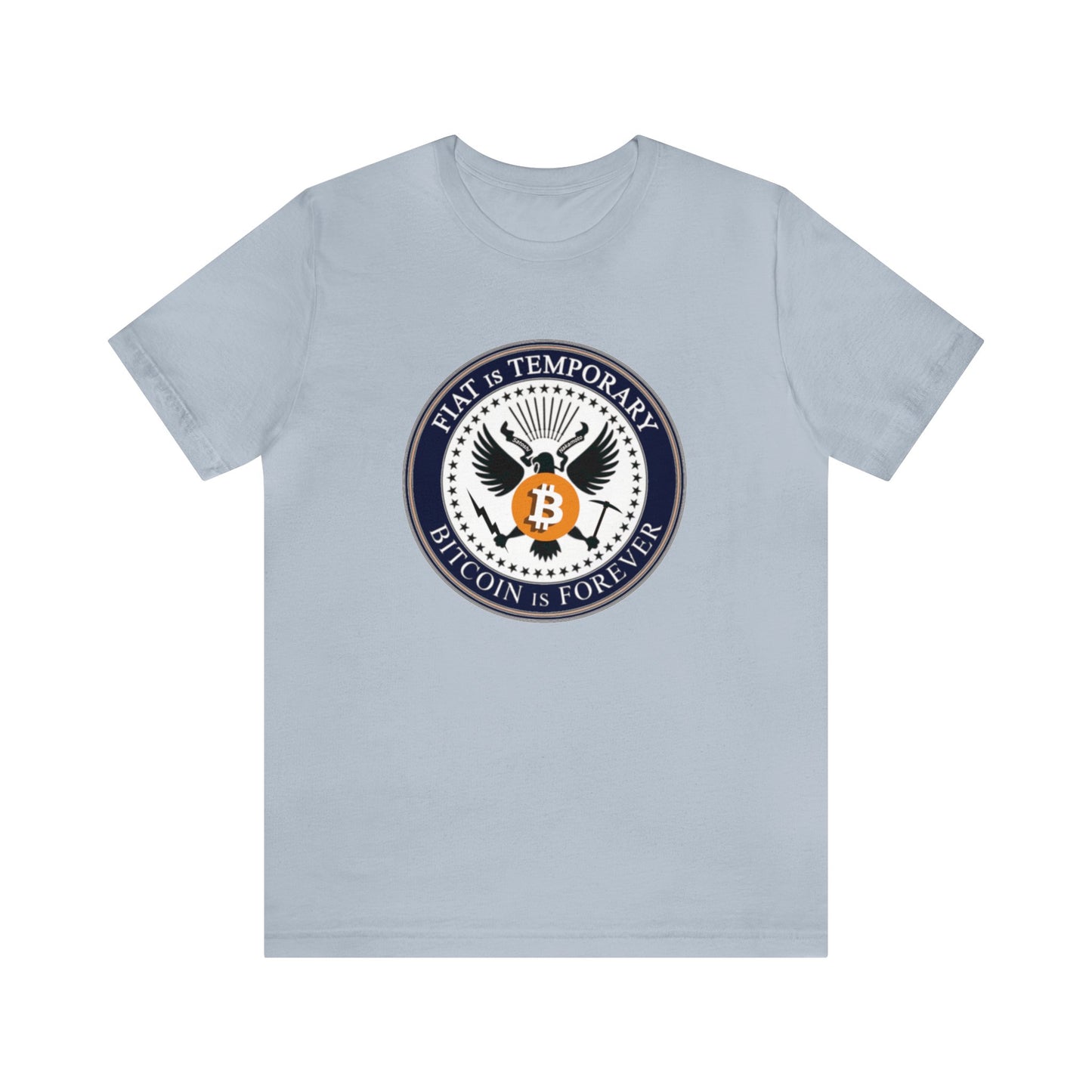 Bitcoin is Forever - Unisex T-Shirt