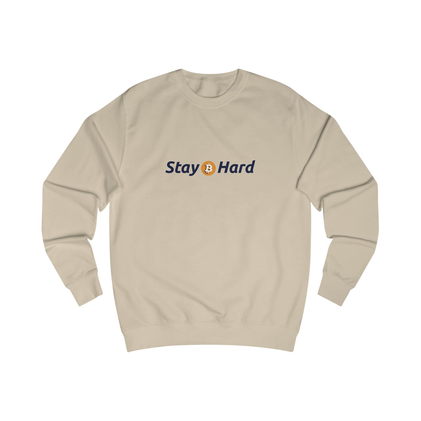Stay Hard - Fitted Crewneck Sweatshirt