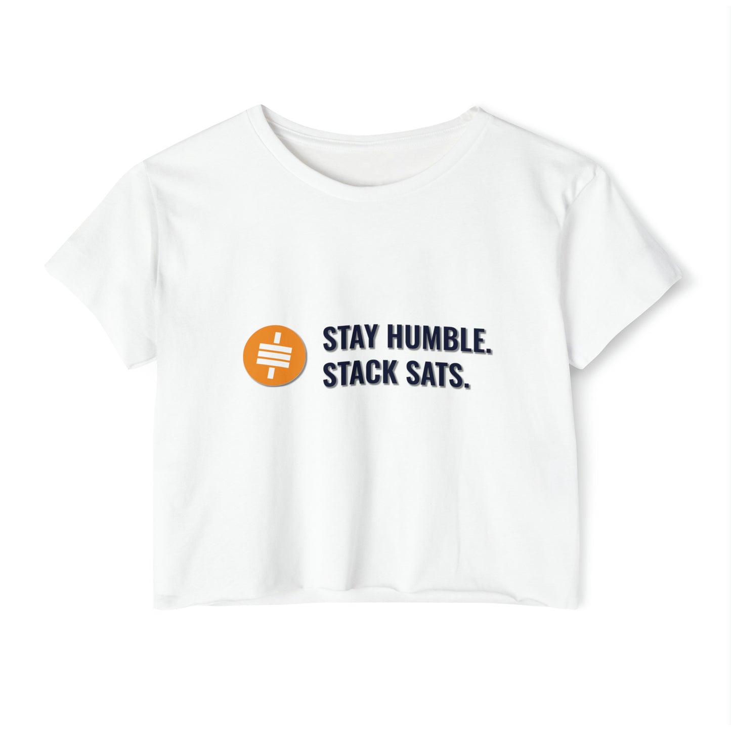 Stay Humble and Stack Sats - Women's Crop Top