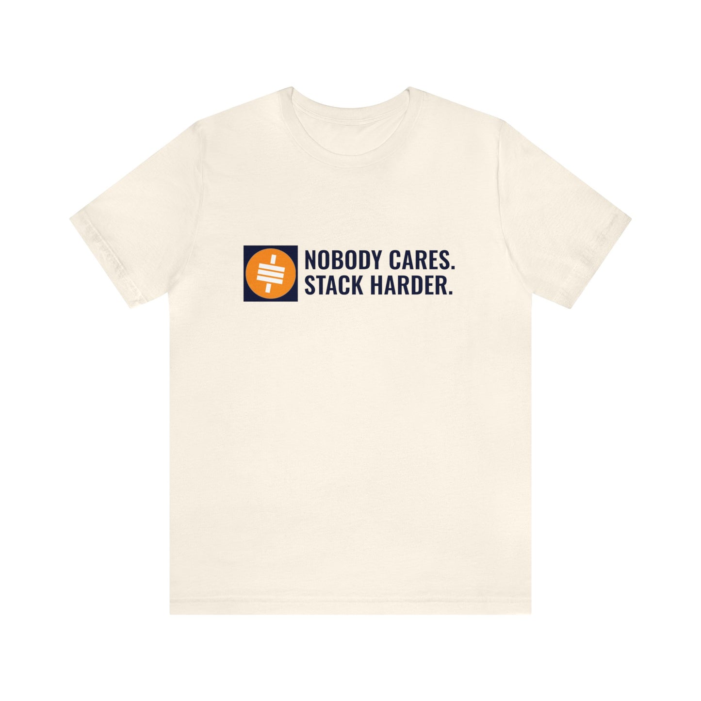 Stack Harder - Unisex T-Shirt