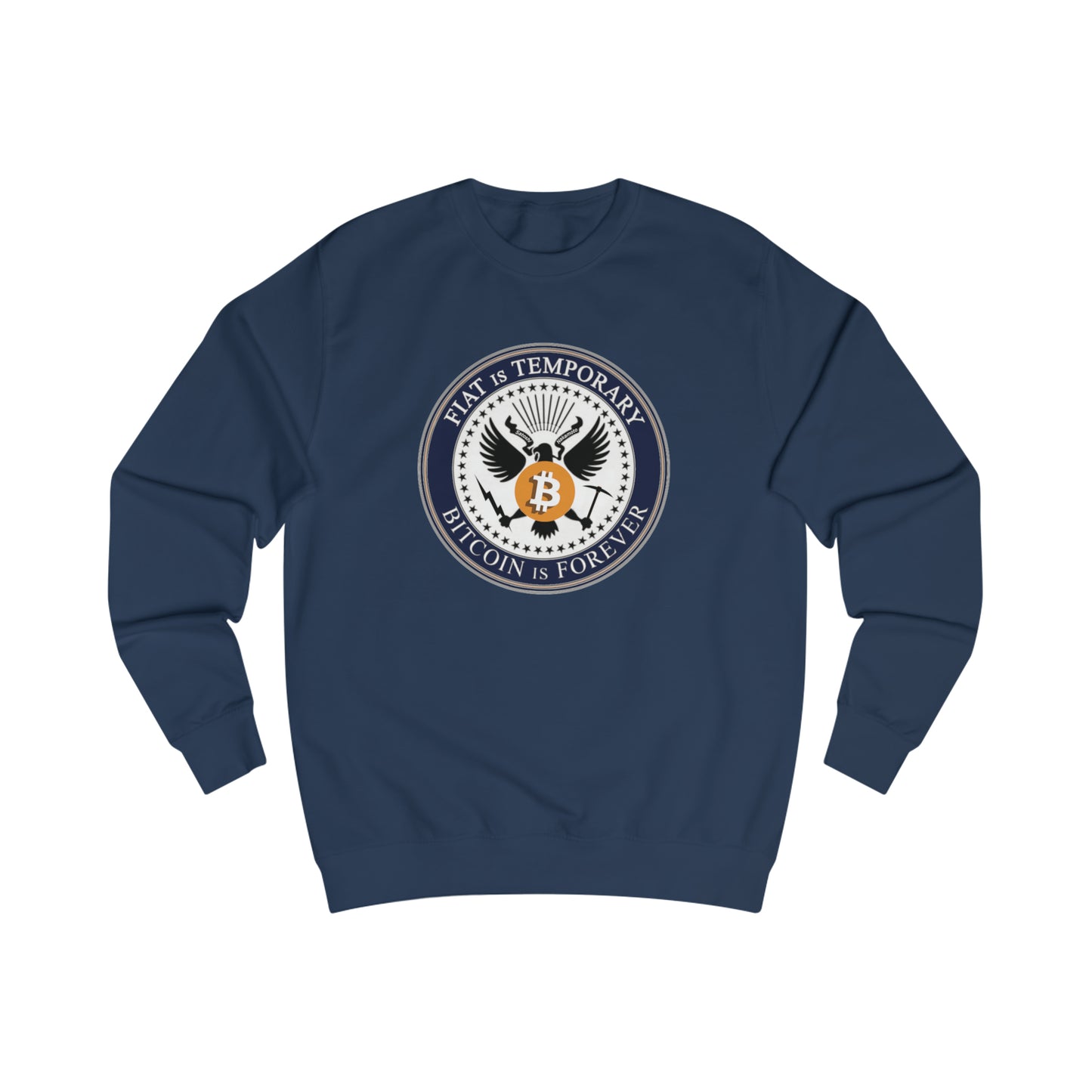 Bitcoin is Forever Fitted Crewneck Sweatshirt