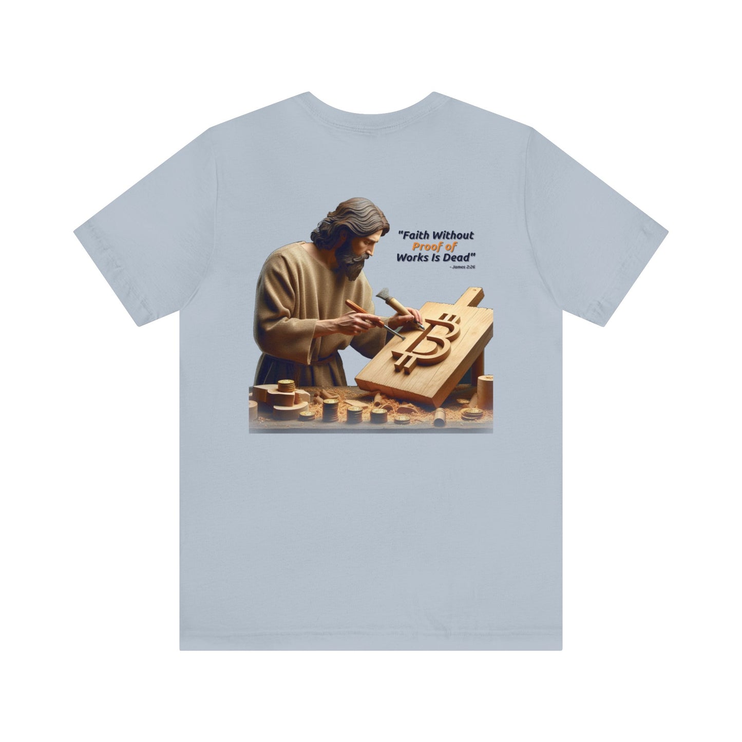 Faith Without Works - Unisex T-Shirt