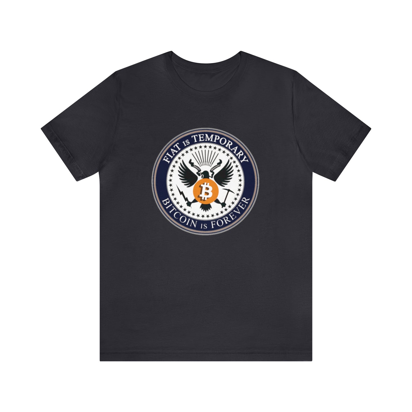 Bitcoin is Forever - Unisex T-Shirt