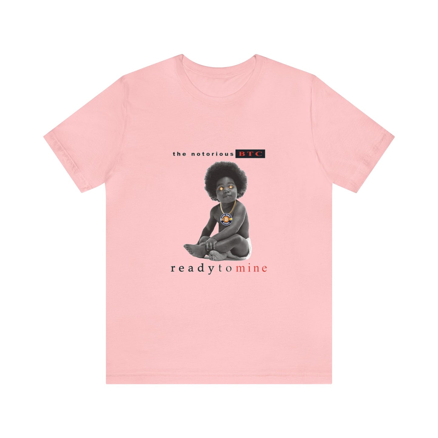The Notorious BTC - Unisex T-Shirt