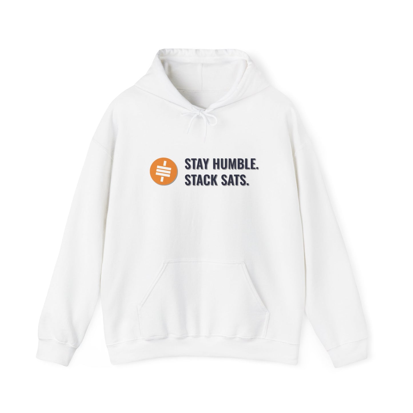 Stay Humble and Stack Sats - Hooded Sweatshirt