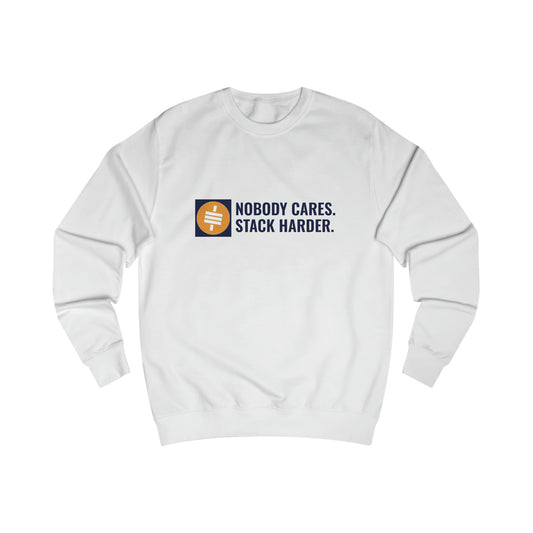 Stack Harder - Fitted Crewneck Sweatshirt