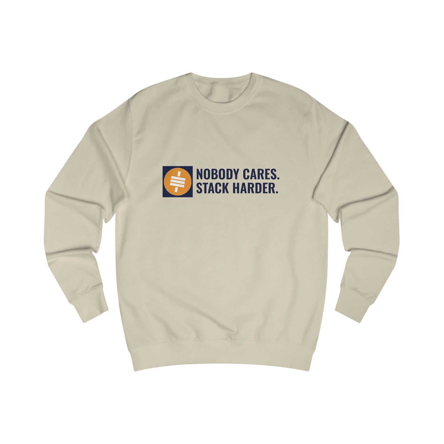 Stack Harder - Fitted Crewneck Sweatshirt