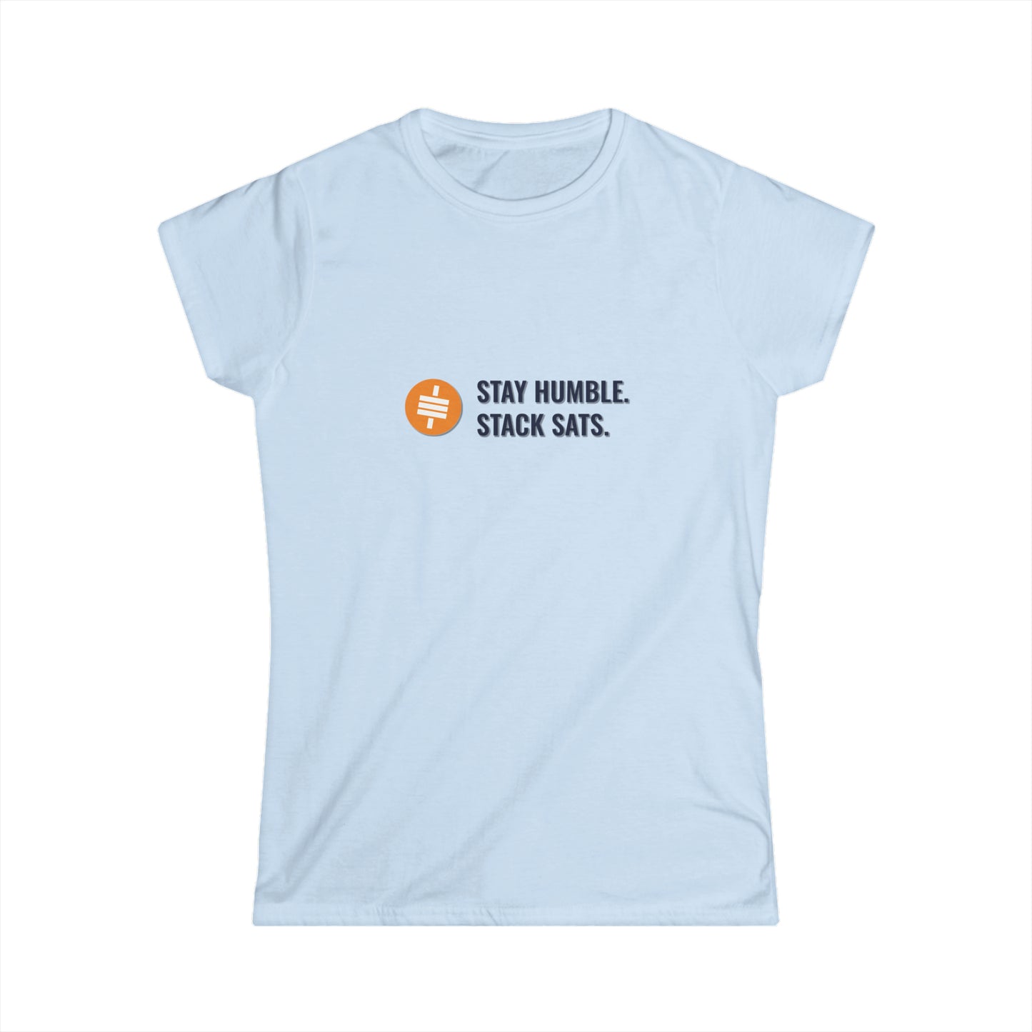 Stay Humble and Stack Sats - Women's Softstyle Tee