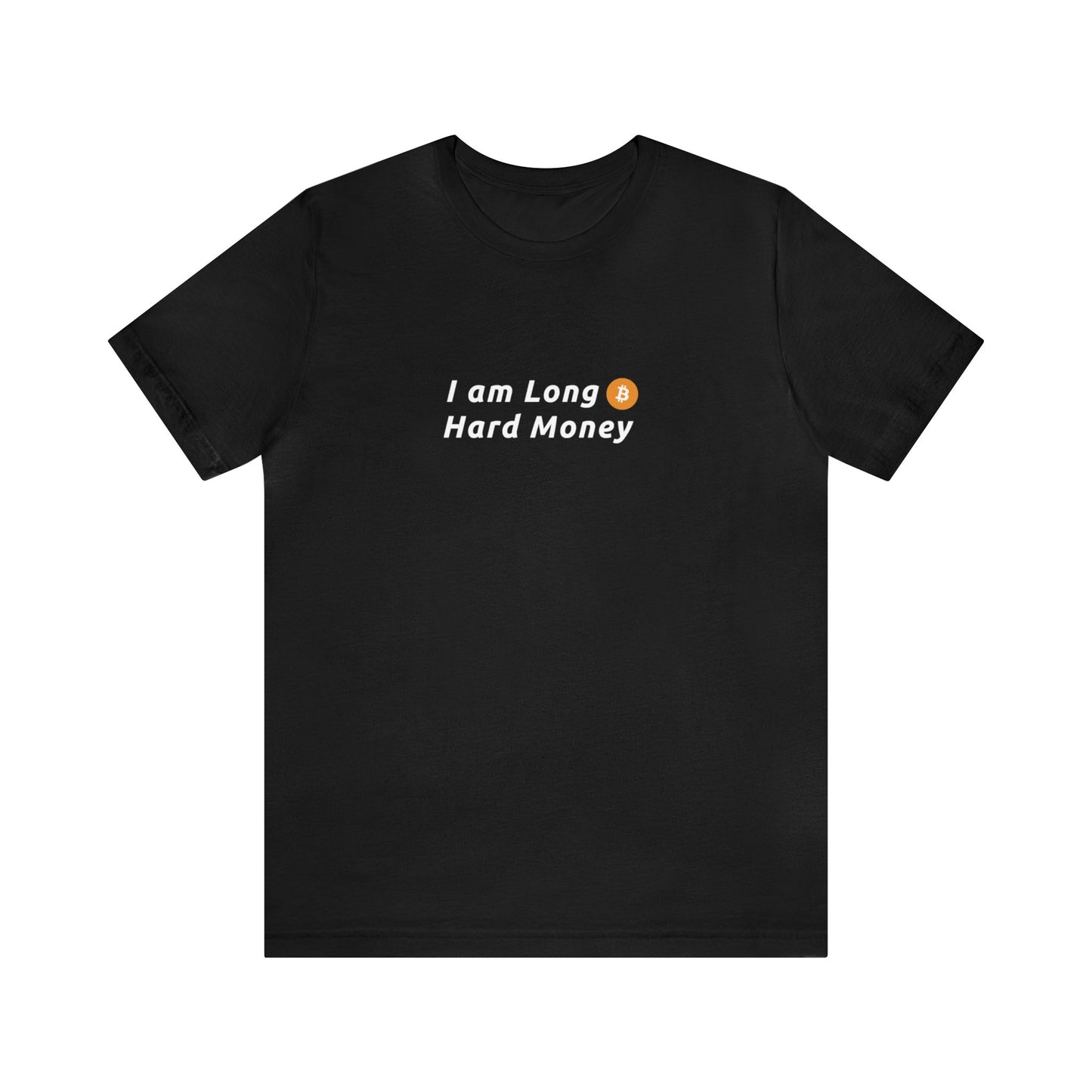 Long Hard Money - Unisex T-Shirt