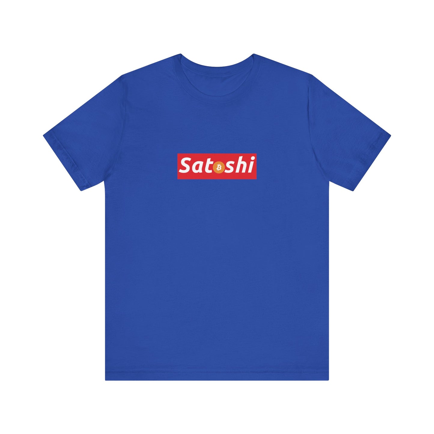 Satoshi is Supreme - Unisex T-Shirt