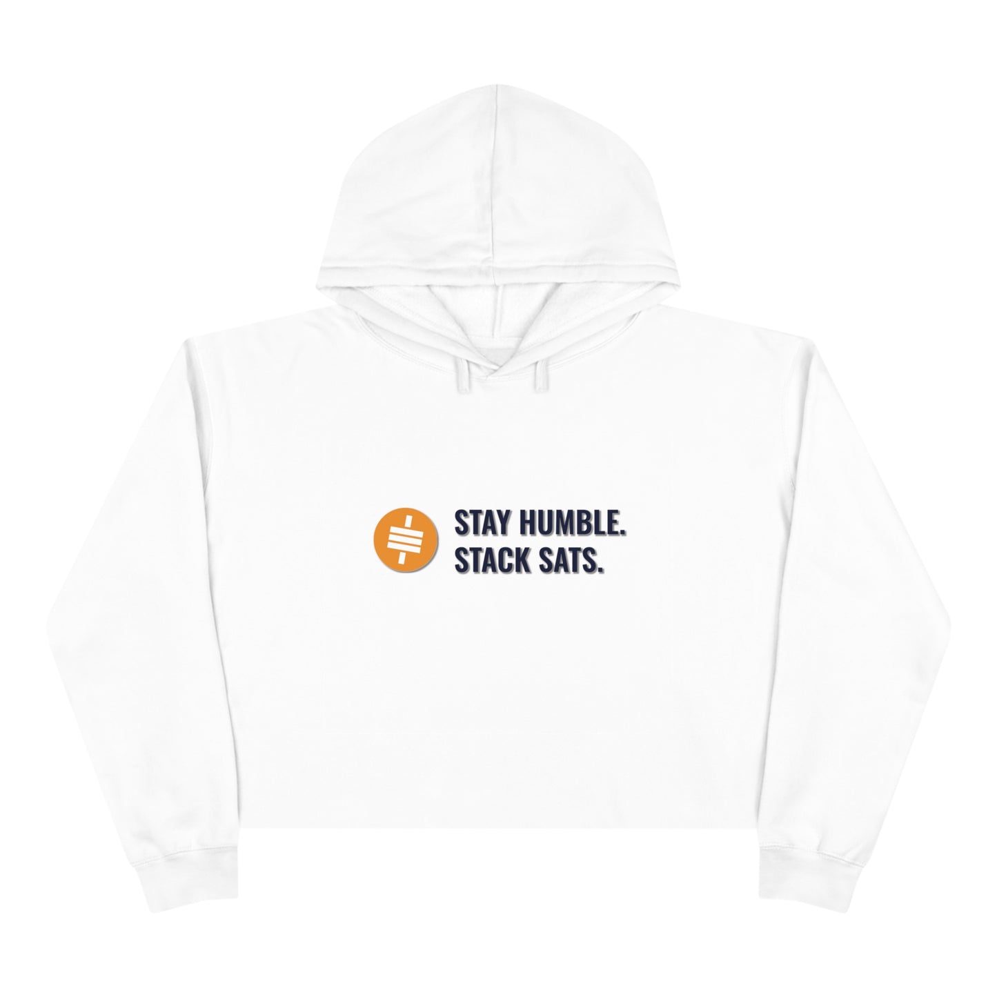 Stay Humble and Stack Sats - Crop Hoodie