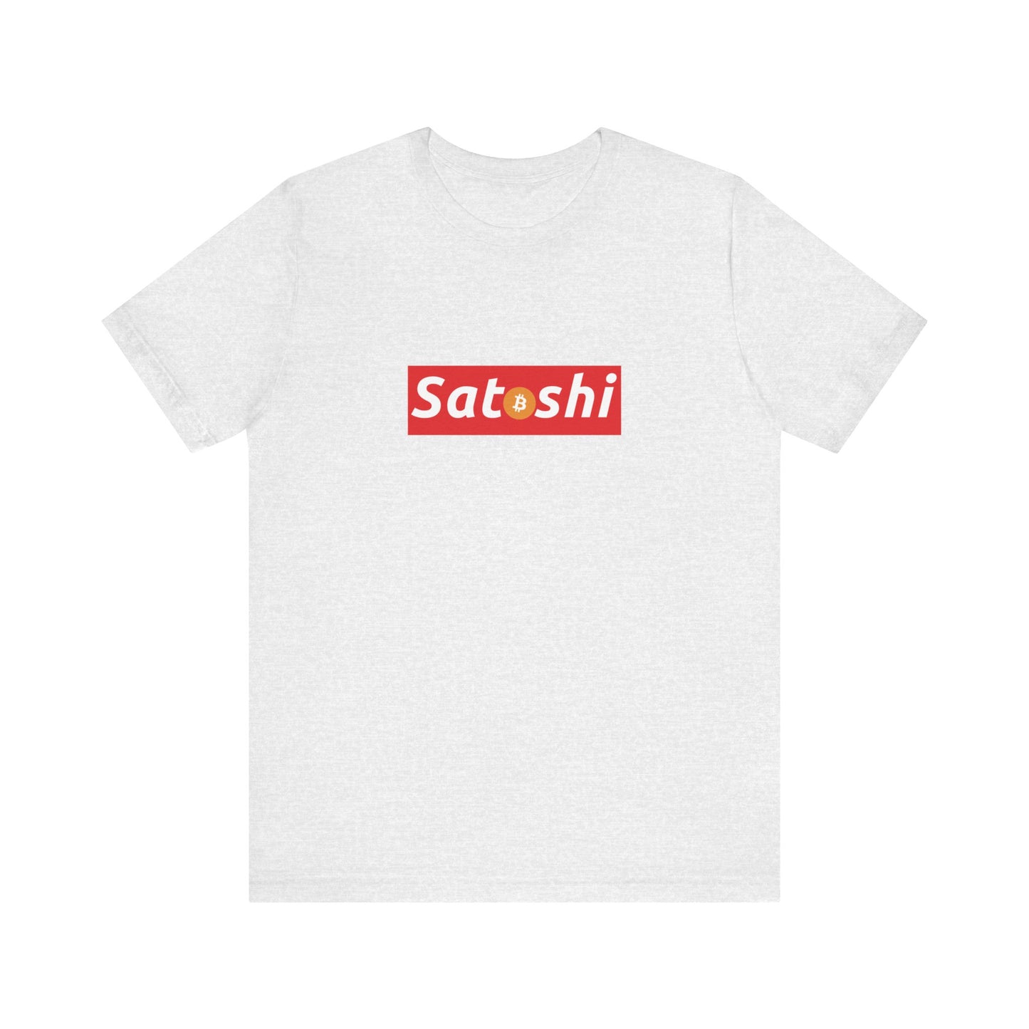 Satoshi is Supreme - Unisex T-Shirt