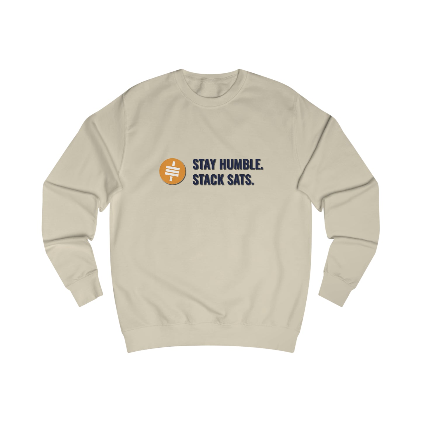 Stay Humble Stack Sats - Fitted Crewneck Sweatshirt