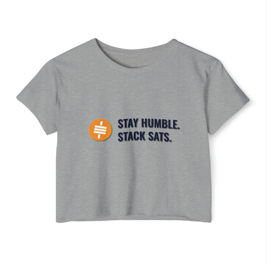 Stay Humble and Stack Sats - Women's Crop Top
